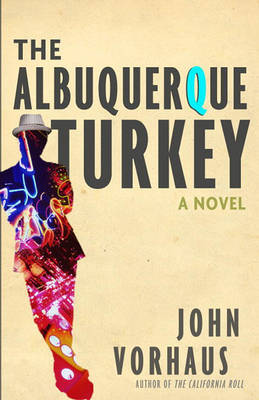 Book cover for The Albuquerque Turkey