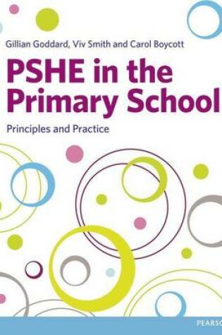 Cover of Pshe in the Primary School: Principles and Practice