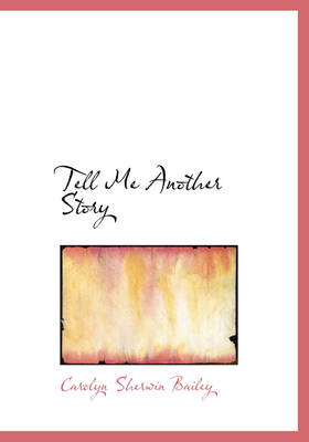 Book cover for Tell Me Another Story