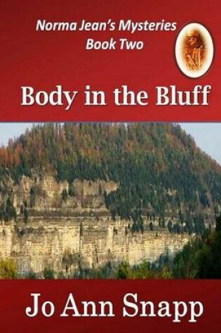 Cover of Body in the Bluff Norma Jean's Mysteries Book Two