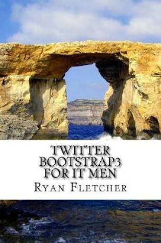 Cover of Twitter Bootstrap3 for It Men