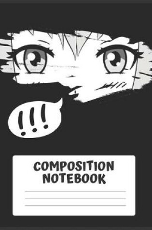 Cover of Anime Themed Composition Notebook