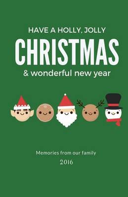 Book cover for Have a Holly Jolly Christmas and a Wonderful New Year