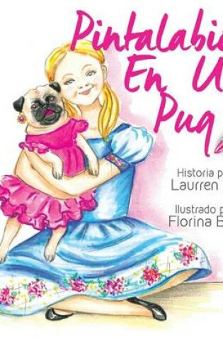 Cover of Pintalabios En Un Pug