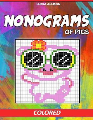 Book cover for Nonograms of Pigs