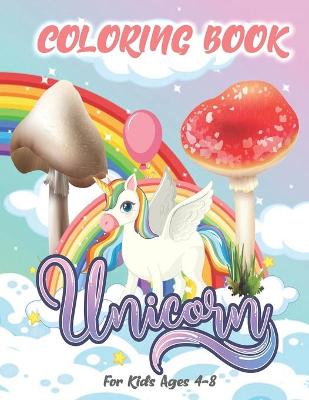 Book cover for Unicorn Coloring Book for Kids Ages 4-8