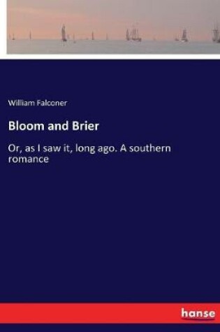 Cover of Bloom and Brier