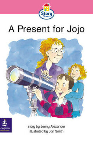 Cover of A present for Jojo Story Street Emergent stage step 6 Storybook 54