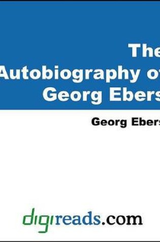 Cover of The Autobiography of Georg Ebers