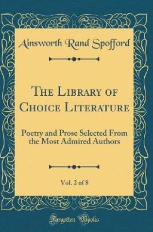 Cover of The Library of Choice Literature, Vol. 2 of 8