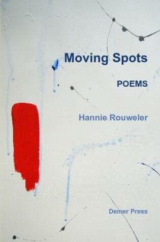 Cover of Moving Spots