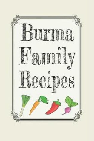 Cover of Burma family recipes
