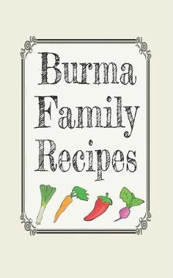 Book cover for Burma family recipes