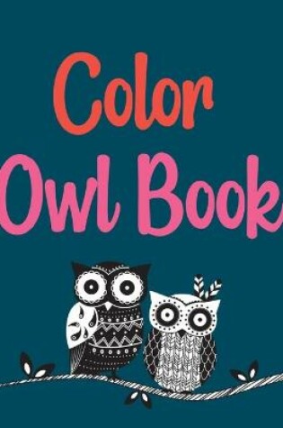 Cover of Color Owl Book