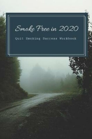 Cover of Smoke Free in 2020