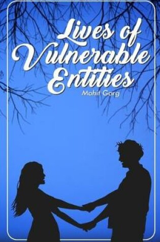 Cover of Lives Of Vulnerable Entities