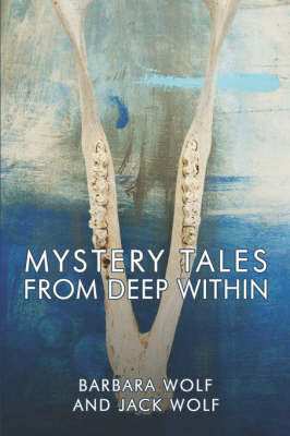 Book cover for Mystery Tales from Deep Within