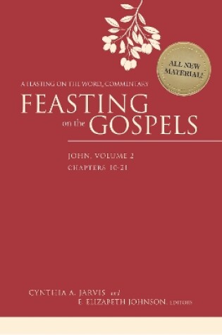 Cover of Feasting on the Gospels--John, Volume 2