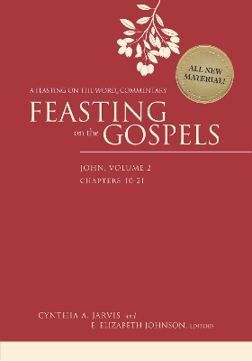 Book cover for Feasting on the Gospels--John, Volume 2