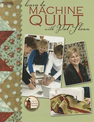 Book cover for Learn to Machine Quilt with Pat Sloan