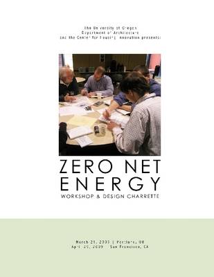 Book cover for Zero Net Energy : Workshop and Design Charrette