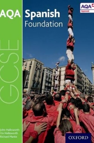 Cover of AQA GCSE Spanish: Foundation Student Book