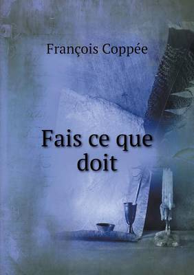 Book cover for Fais ce que doit