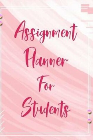 Cover of Assignment Planner for Students