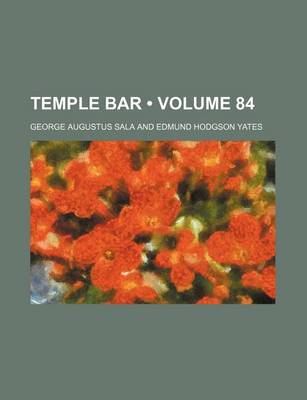 Book cover for Temple Bar (Volume 84)