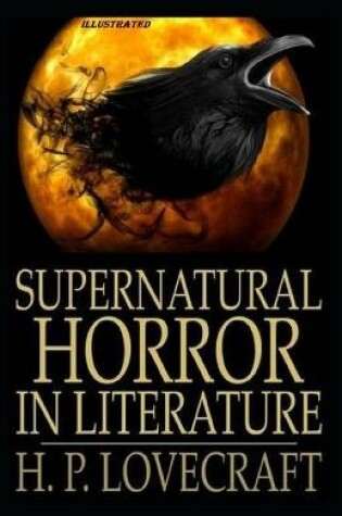 Cover of Supernatural Horror in Literature Illustrated