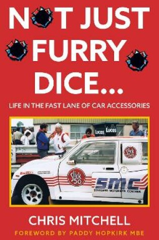 Cover of Not Just Furry Dice...