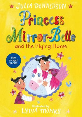 Cover of Princess Mirror-Belle and the Flying Horse