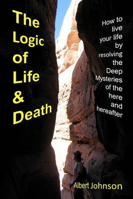 Book cover for The Logic of Life and Death