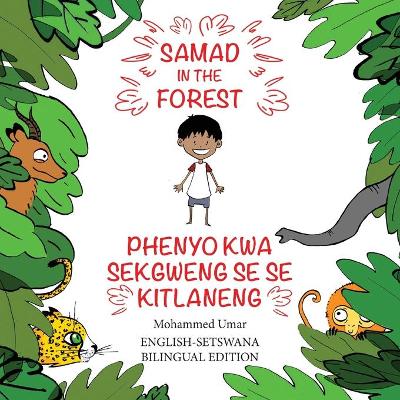 Cover of Samad in the Forest: English - Setswana Bilingual Edition