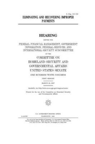 Cover of Eliminating and recovering improper payments