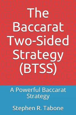 Book cover for The Baccarat Two-Sided Strategy (BTSS)