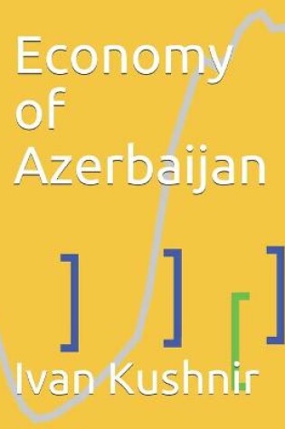 Cover of Economy of Azerbaijan