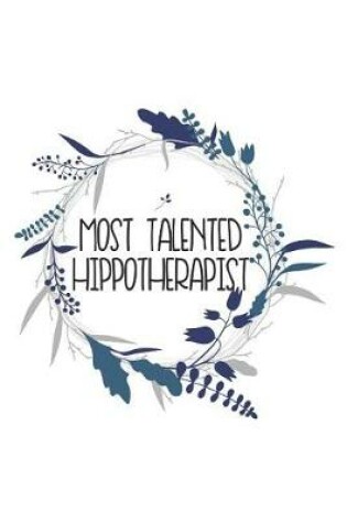 Cover of Most Talented Hippotherapist