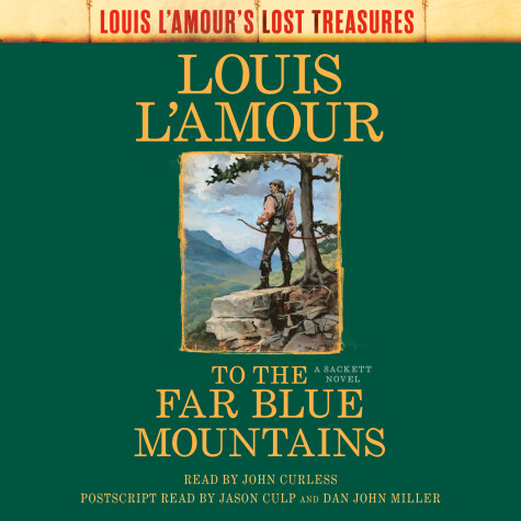 Book cover for To the Far Blue Mountains (Louis L'Amour's Lost Treasures)