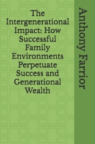 Cover of The Intergenerational Impact