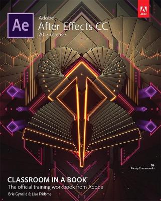 Book cover for Adobe After Effects CC Classroom in a Book (2017 release)