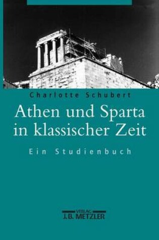 Cover of Athen Und Sparta in Klassischer Zeit