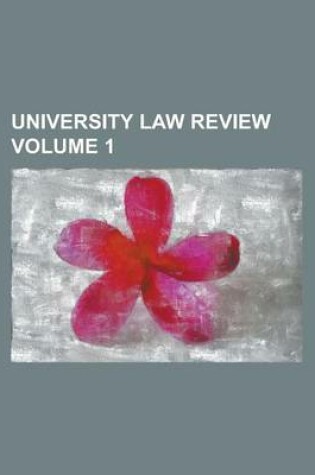 Cover of University Law Review Volume 1