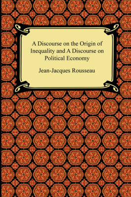 Book cover for A Discourse on the Origin of Inequality and a Discourse on Political Economy