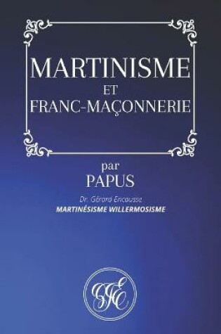 Cover of Martinisme Et Franc-Maconnerie