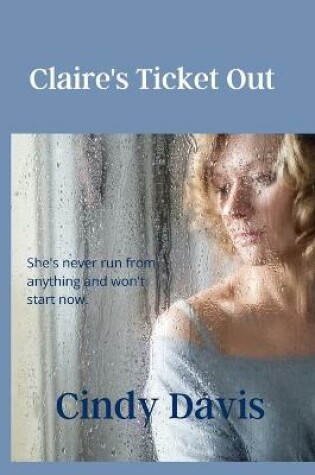 Cover of Claire's Ticket Out