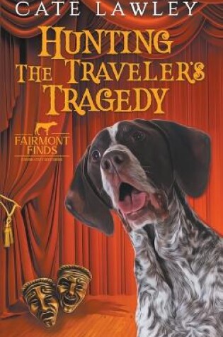 Cover of Hunting the Traveler's Tragedy