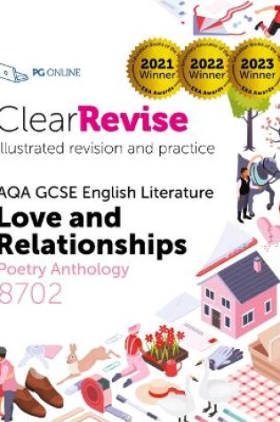 Cover of ClearRevise AQA GCSE English Literature: Love and relationships, Poetry Anthology 8702
