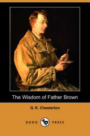 Cover of The Wisdom of Father Brown (Dodo Press)