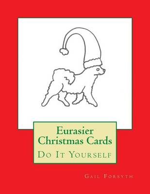 Book cover for Eurasier Christmas Cards